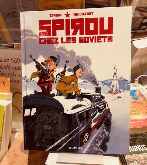 Nytt, på franska avdelningen: Spirou chez les Soviets, av Terrin och Neidhardt