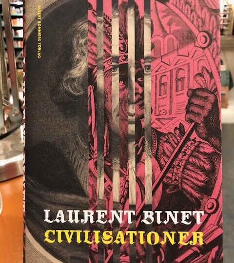 Laurent Binet: Civilisationer
