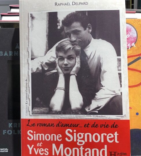 Nytt på franska avdelningen:  Le roman d´amour et de vie de Simone Signoret et Yves Montand