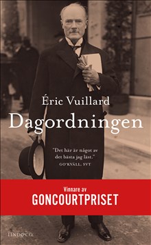 Goncourt-prisade romanen Dagordningen av Éric Vuillard kommer i pocket på svenska den 15 juni