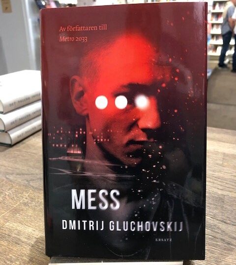 Dmitrij Gluchovskij: Mess