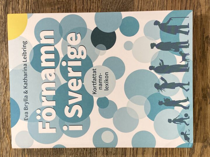 Katharina Leibring och Eva Brylla: Förnamn i Sverige : kortfattat namnlexikon