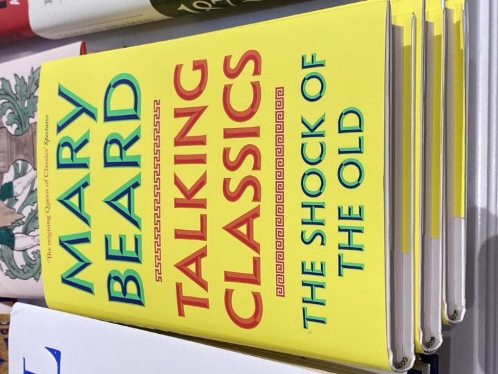 Mary Beard: Talking Classics: The Shock of the Old