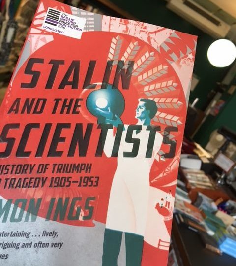 Simon Ings: Stalin and the Scientists. History of Triumph and Tragedy 1905-1953