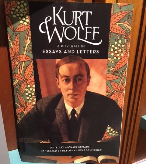 M. Ermarth (ed.): Kurt Wolff. A Portrait in Essays and Letters