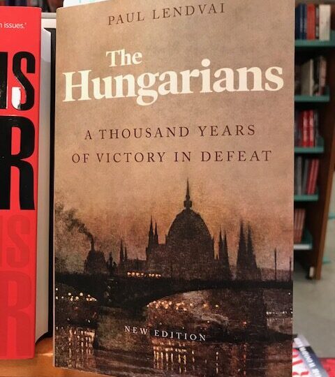 The Hungarians. A Thousand Years of Victory in Defeat, av Paul Lendvai
