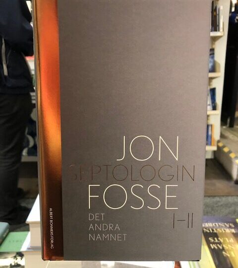 Jon Fosse:  Det andra namnet. Septologin I-II