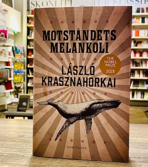 Nu fick vi även in László Krasznahorkais roman Motståndets melankoli