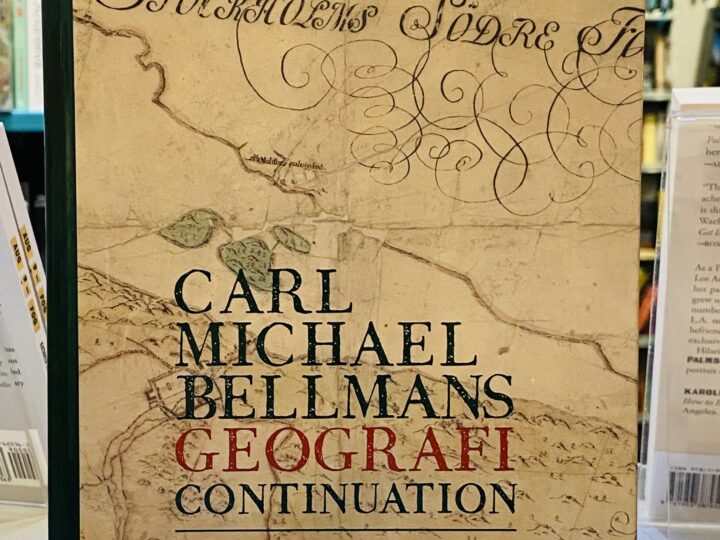 Staffan Wikström: Carl Michael Bellmans geografi. Continuation